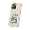 Jesus Surrender Prayer - Biodegradable Phone Case