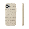 Be Not Afraid in Pope John Paul II's  Handwriting | Biodegradable Phone Case