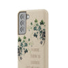 Sow Love- St. Francis Eco-Friendly Biodegradable Phone Case