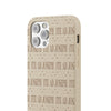 Ite Ad Joseph (Go to Joseph) Biodegradable Phone Case