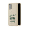 Jesus Surrender Prayer - Biodegradable Phone Case
