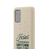 Jesus Surrender Prayer - Biodegradable Phone Case