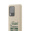 Jesus Surrender Prayer - Biodegradable Phone Case