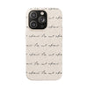 Be Not Afraid in Pope John Paul II's  Handwriting | Biodegradable Phone Case