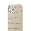 "Be Not Afraid" Biodegradable Phone Case