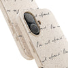 "Be Not Afraid" Biodegradable Phone Case