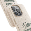 Jesus Surrender Prayer - Biodegradable Phone Case