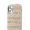 Ite Ad Joseph (Go to Joseph) Biodegradable Phone Case