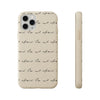 Be Not Afraid in Pope John Paul II's  Handwriting | Biodegradable Phone Case