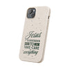 Jesus Surrender Prayer - Biodegradable Phone Case