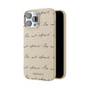 "Be Not Afraid" Biodegradable Phone Case