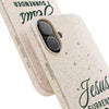 Jesus Surrender Prayer - Biodegradable Phone Case