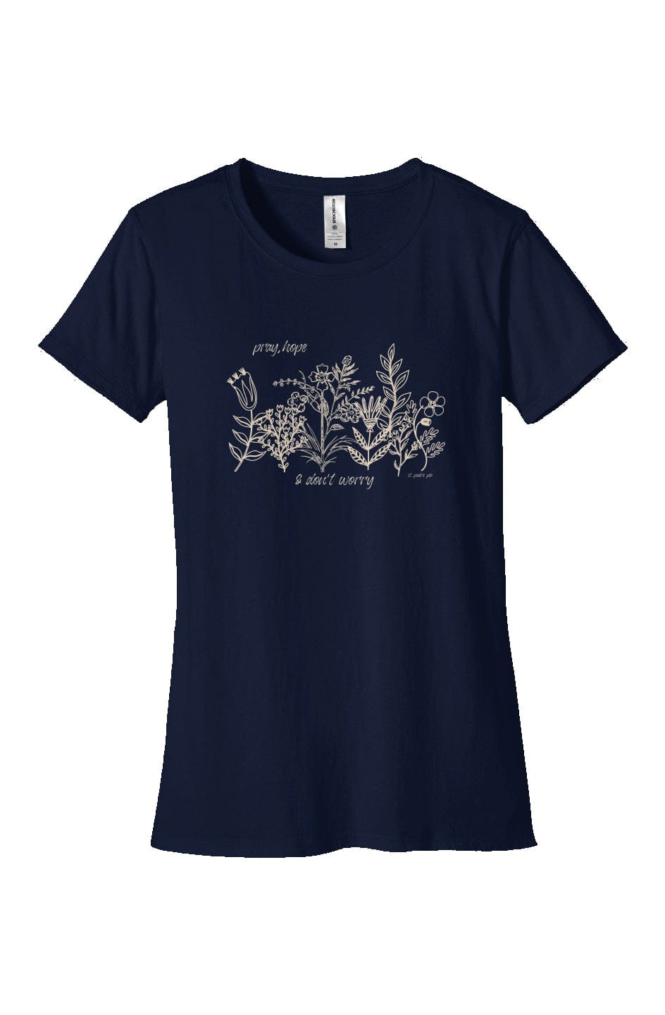 Apliiq tshirts navy / s Pray, Hope, Don't Worry -Women's Organic Cotton Tee