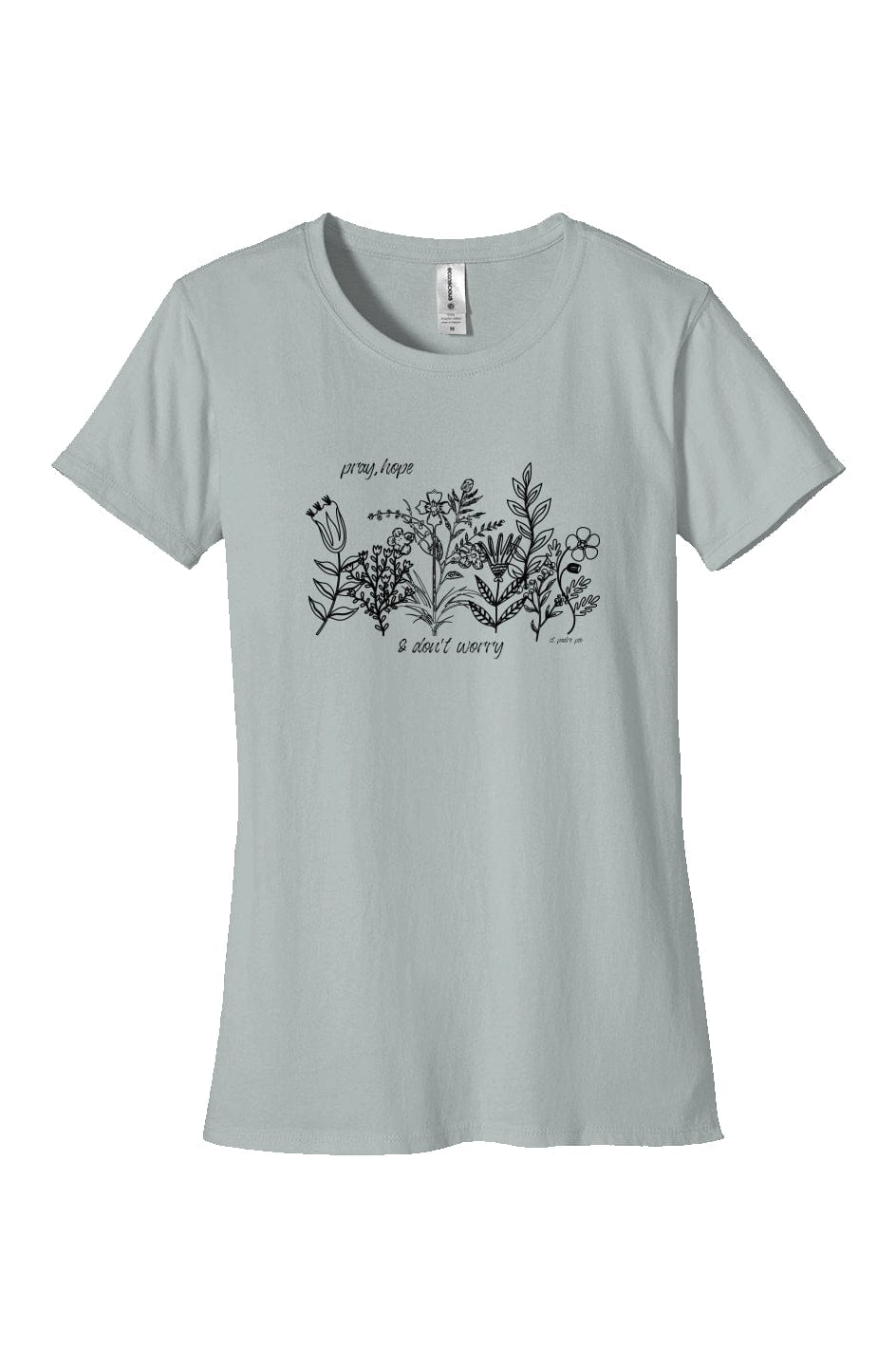 Apliiq tshirts Sky / s Pray, Hope, Don't Worry -Women's Organic Cotton Tee