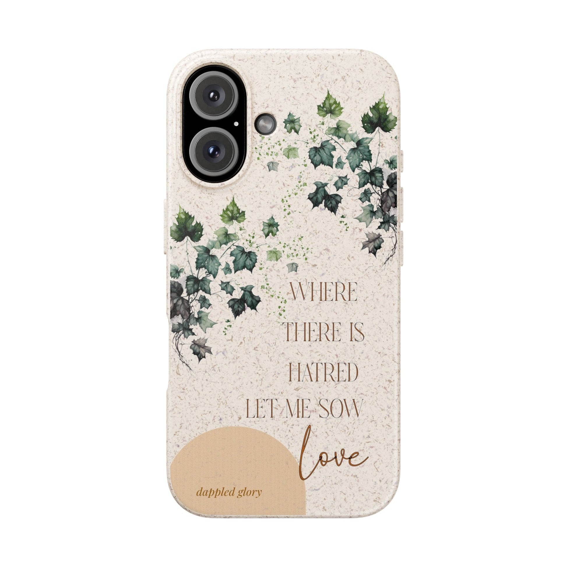 Printify Phone Case iPhone 16 Sow Love- St. Francis Eco-Friendly Biodegradable Phone Case