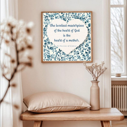teelaunch Poster Matte Heart of a Mother St. Therese of Lisieux Quote 12x12 Matte Print
